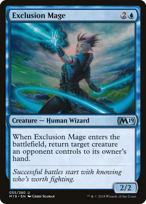 Exclusion Mage (M19-055) - uncommon