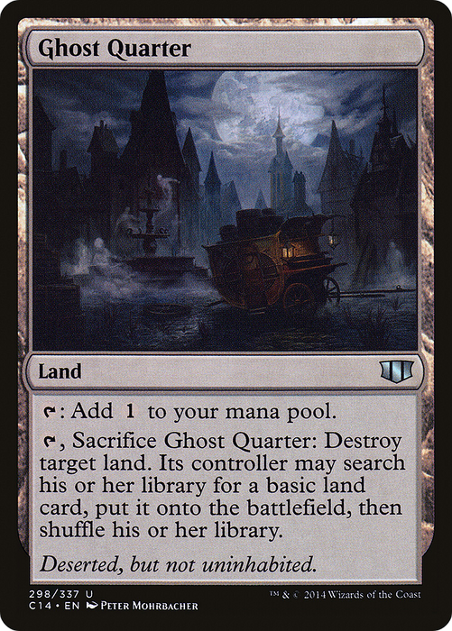 Ghost Quarter (C14-298) - uncommon