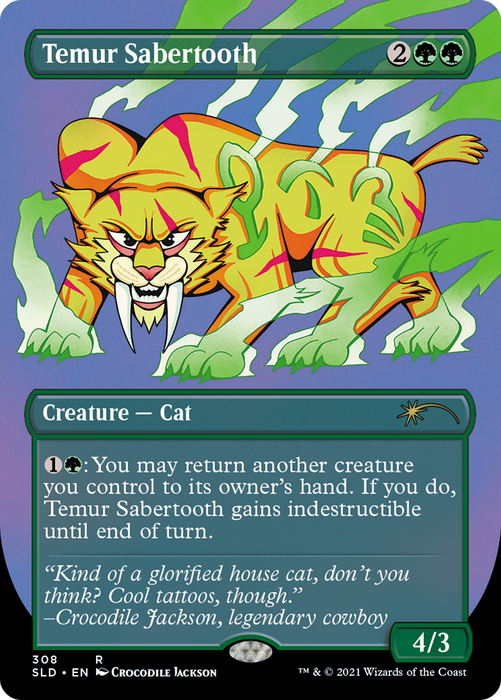 Temur Sabertooth (SLD-308) - rare (Borderless)