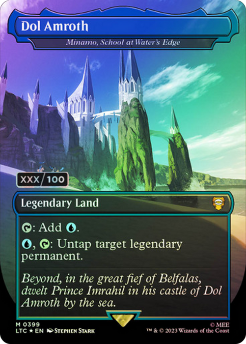 Minamo, School at Water's Edge (LTC-399Z) - mythic / Dol Amroth (Borderless) - Foil