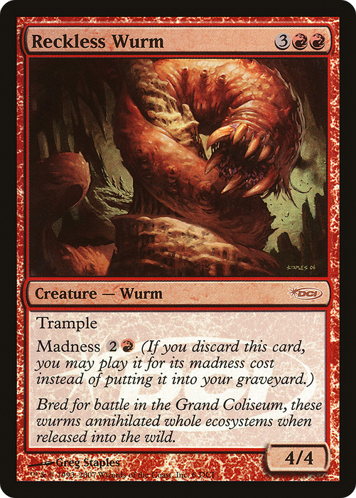 Reckless Wurm (WPN-006) - rare - Foil