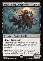Bloodthirsty Conqueror (FDN-058) - mythic