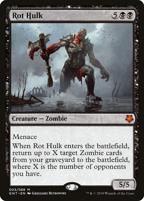 Rot Hulk (GNT-003) - mythic