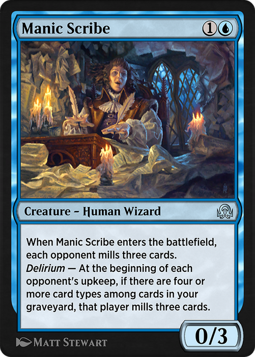 Manic Scribe (SIR-080) - uncommon