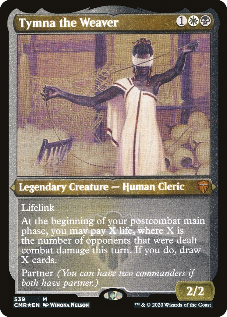 Tymna the Weaver (CMR-539) - mythic - Etched Foil