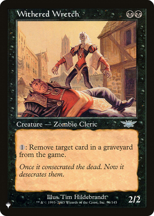 Withered Wretch (LIST-LGN-86) - uncommon