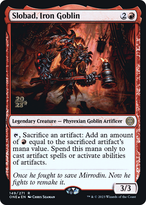 Slobad, Iron Goblin (PRE-149S) - rare - Foil