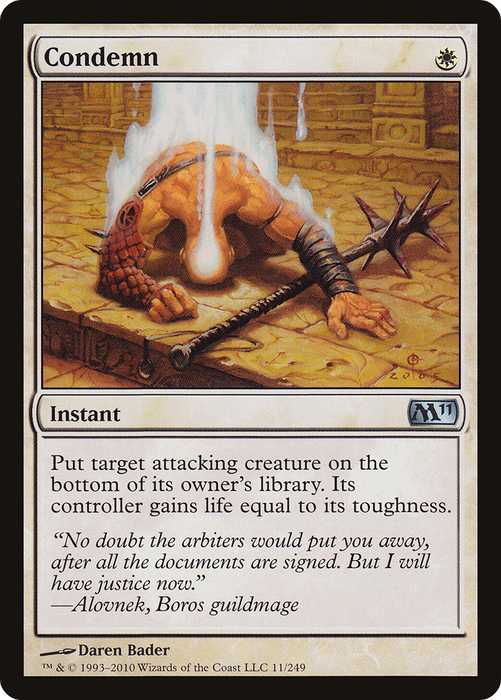 Condemn (M11-011) - uncommon - Foil