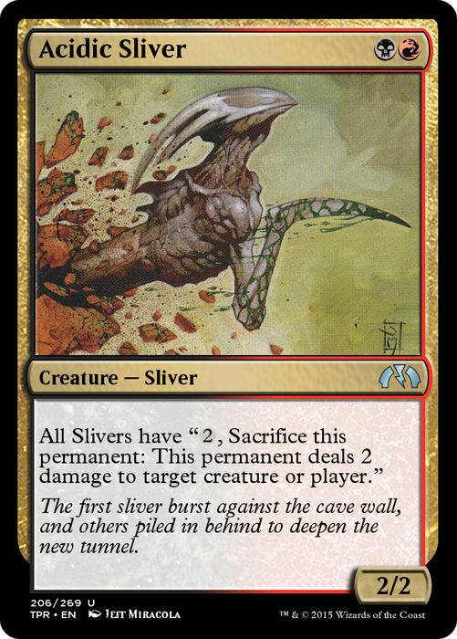 Acidic Sliver (TPR-206) - uncommon