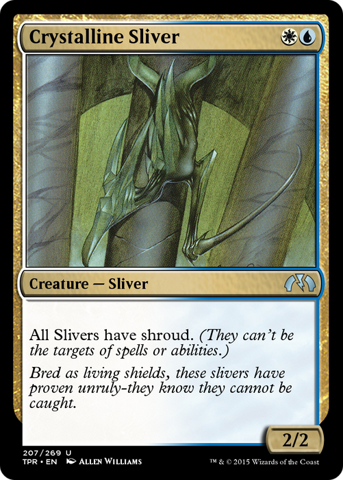 Crystalline Sliver (TPR-207) - uncommon - Foil