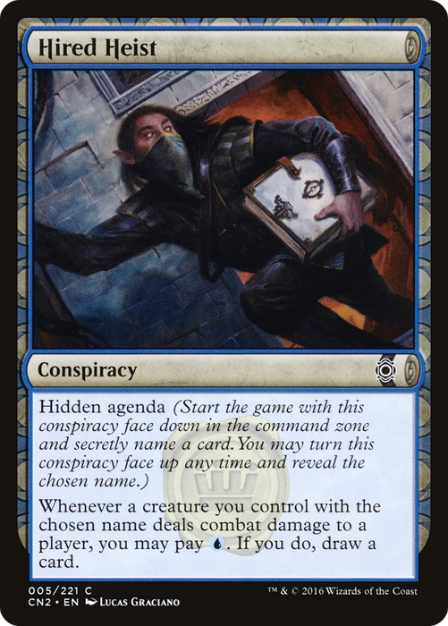 Hired Heist (CN2-005) - common: (draft) - Foil