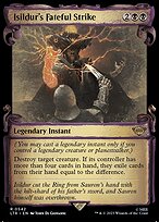 Isildur's Fateful Strike (LTR-542) - rare: (Showcase)