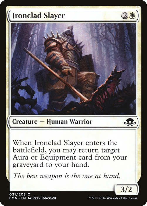 Ironclad Slayer (EMN-031) - common