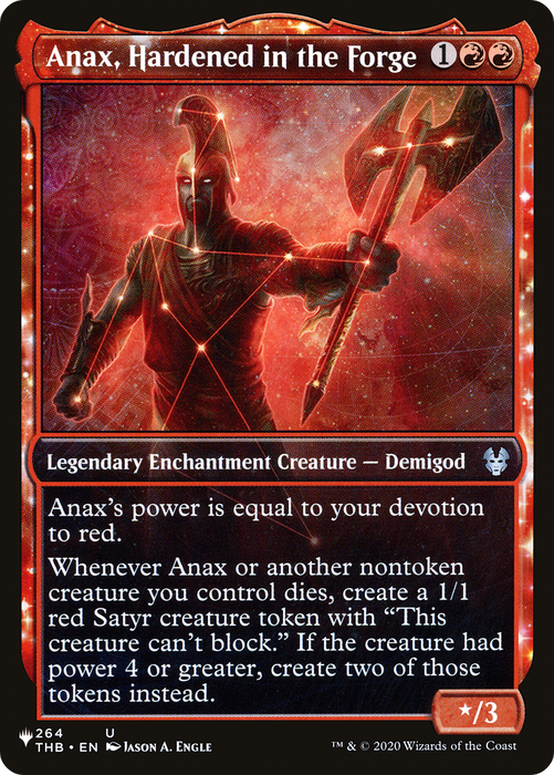 Anax, Hardened in the Forge (LIST-THB-264) - uncommon: (enchantment, Showcase)