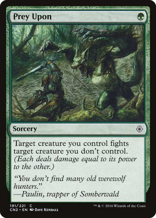 Prey Upon (CN2-191) - common - Foil