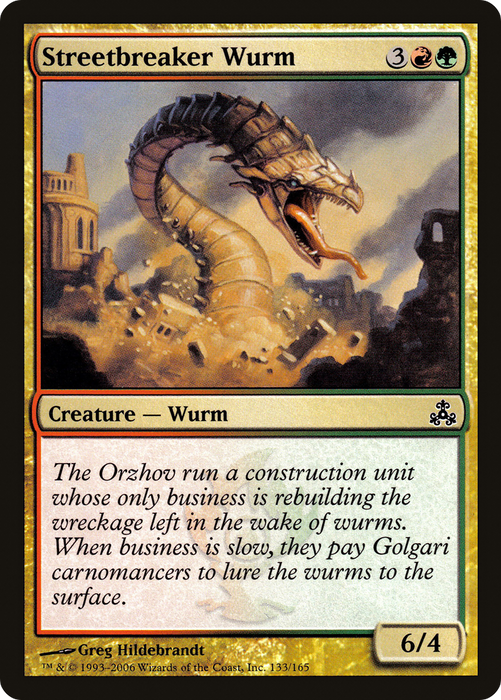 Streetbreaker Wurm (GPT-133) - common - Foil