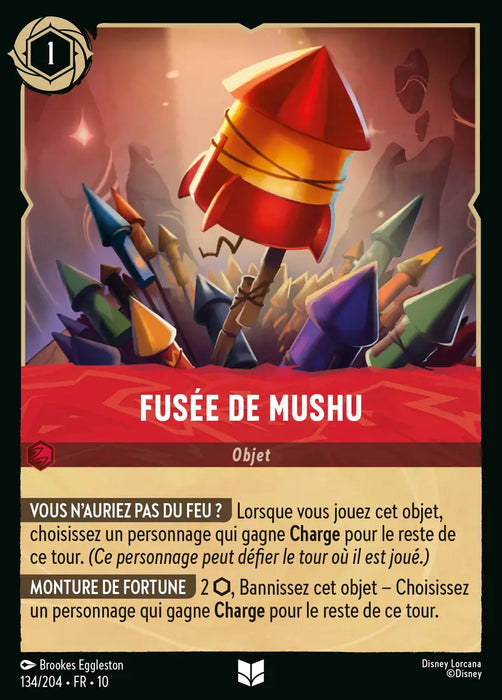 Fusée de Mushu (134/204) - LDLP - Inhabituelle - Cold Foil