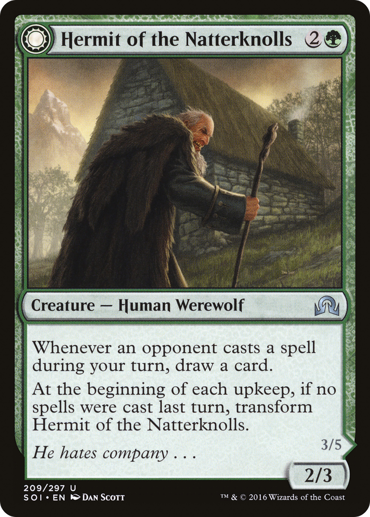 Hermit of the Natterknolls // Lone Wolf of the Natterknolls (SOI-209) - uncommon: (Double Faced Transform)