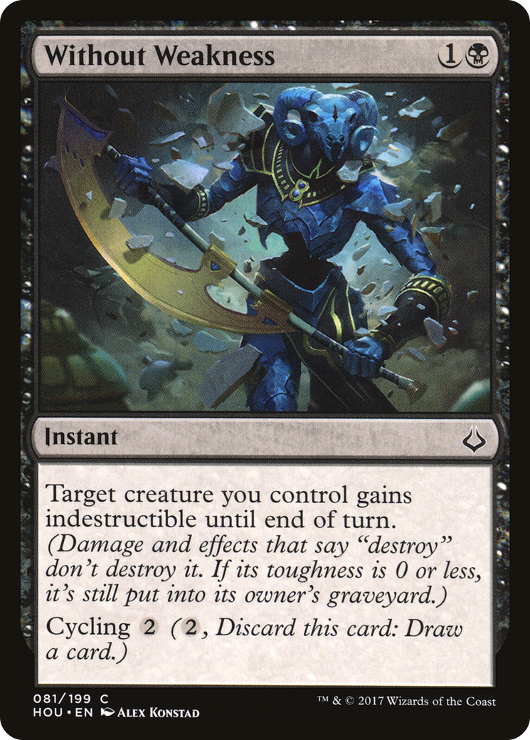 Without Weakness (HOU-081) - common - Foil