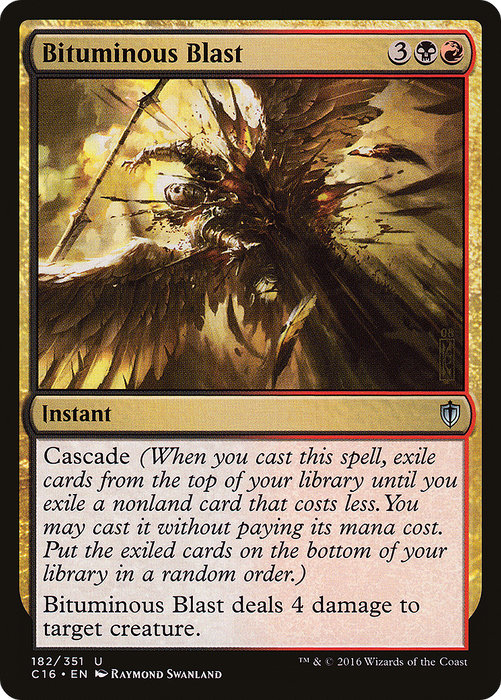 Bituminous Blast (C16-182) - uncommon