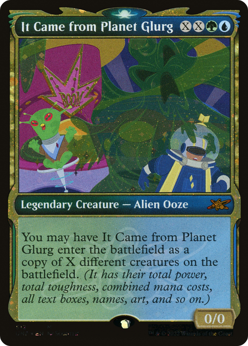 It Came from Planet Glurg (UNF-512) - mythic: (Showcase) - Foil