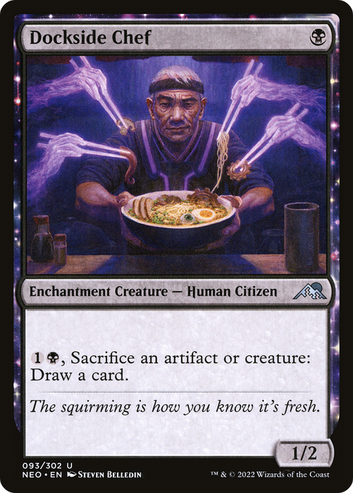 Dockside Chef (NEO-093) - uncommon: (enchantment) - Foil