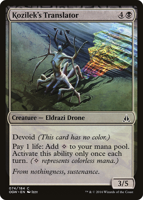 Kozilek's Translator (OGW-074) - common: (devoid)