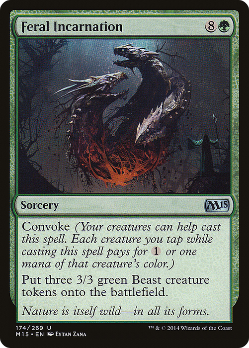 Feral Incarnation (M15-174) - uncommon
