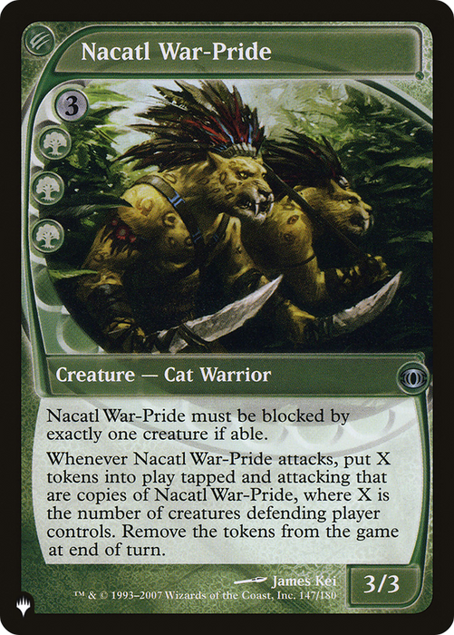 Nacatl War-Pride (LIST-FUT-147) - uncommon