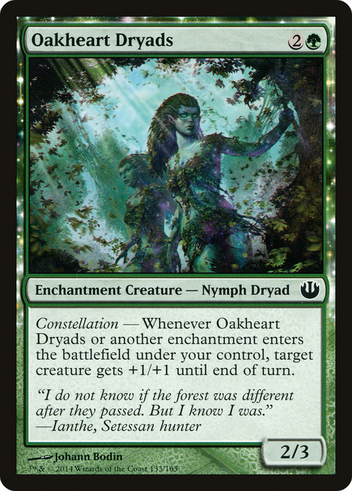 Oakheart Dryads (JOU-133) - common: (enchantment) - Foil