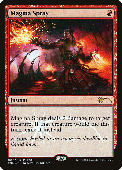 Magma Spray (FNM-007) - rare - Foil