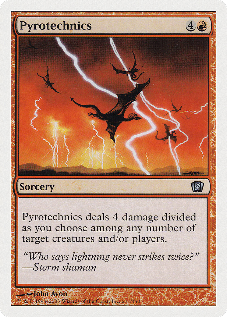 Pyrotechnics (8ED-211) - uncommon