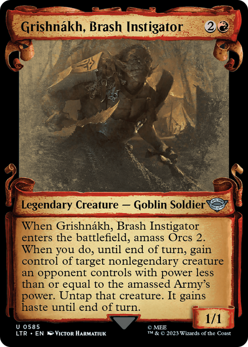Grishnákh, Brash Instigator (LTR-585) - uncommon: (Showcase) - Foil