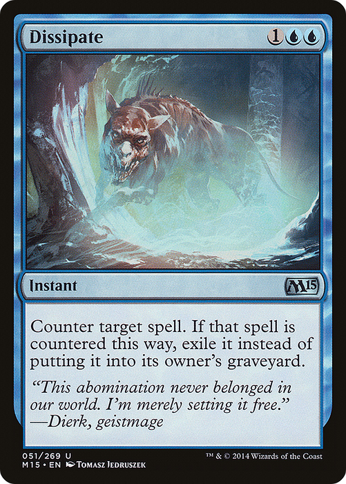 Dissipate (M15-051) - uncommon - Foil