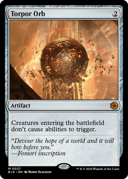 Torpor Orb (BIG-027) - mythic - Foil