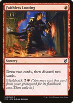 Faithless Looting (C19-140) - common