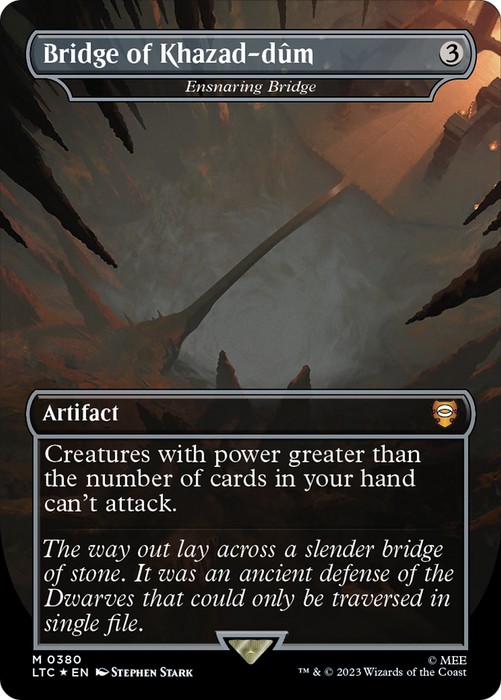 Ensnaring Bridge (LTC-380) - mythic / Bridge of Khazad-dûm (Borderless) - Foil