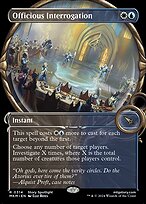 Officious Interrogation (MKM-314) - rare: (Showcase)