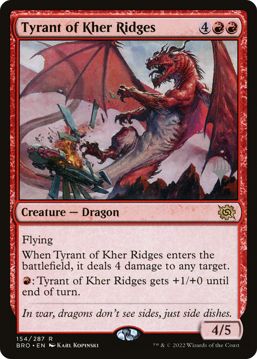 Tyrant of Kher Ridges (PPBRO-154P) - rare