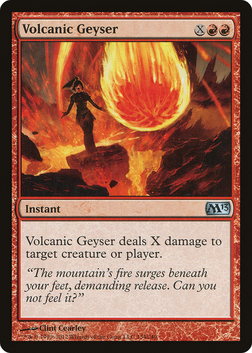 Volcanic Geyser (M13-154) - uncommon - Foil