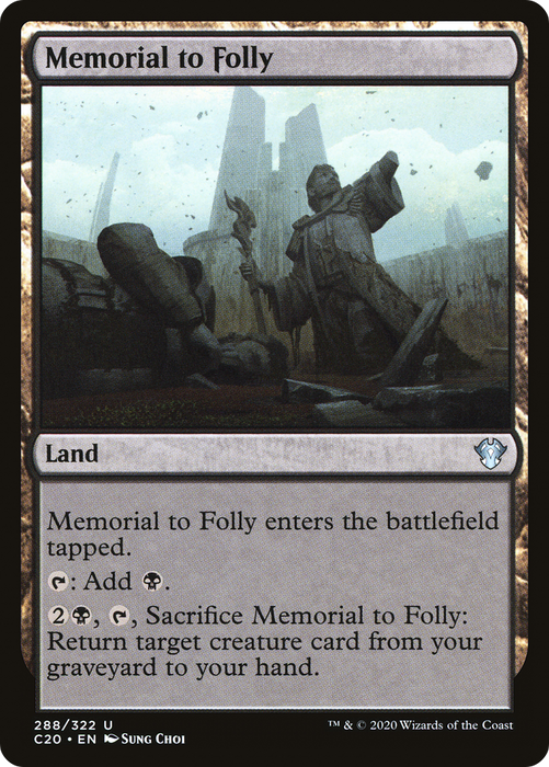 Memorial to Folly (C20-288) - uncommon