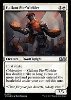 Gallant Pie-Wielder (WOE-015) - uncommon
