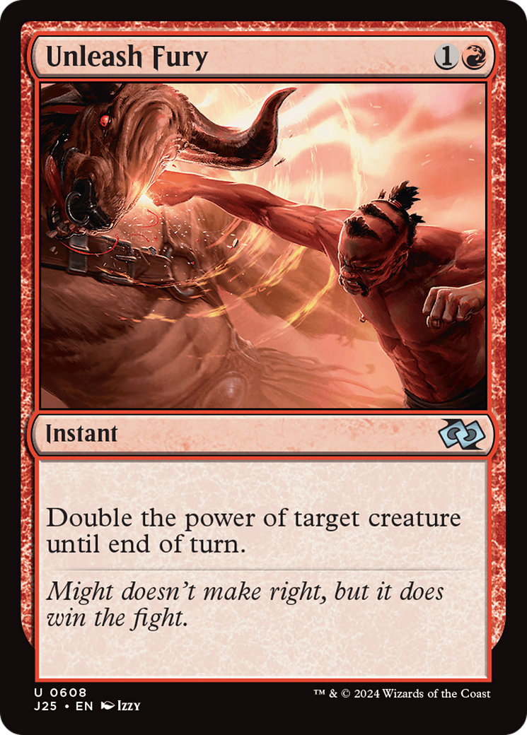 Unleash Fury (J25-608) - uncommon