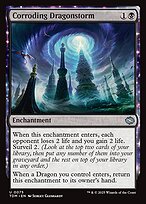 Corroding Dragonstorm (TDM-075) - uncommon: (enchantment) - Foil