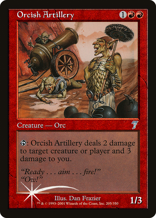 Orcish Artillery (7ED-205★) - uncommon - Foil