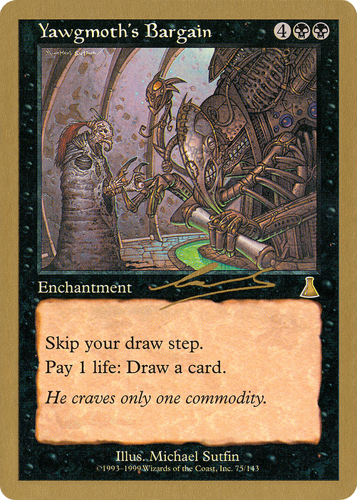 Yawgmoth's Bargain (WCD-NL75) - rare