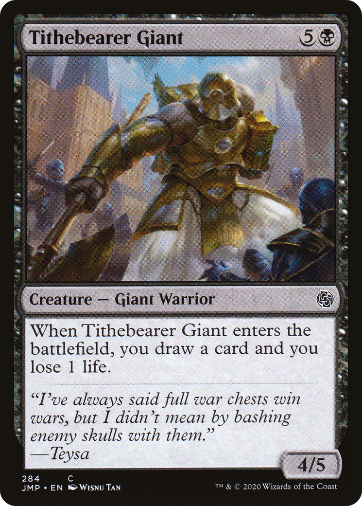 Tithebearer Giant (JMP-284) - common