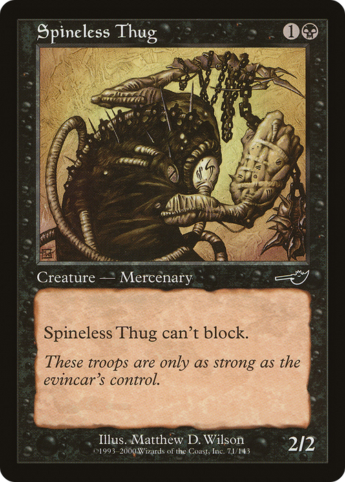 Spineless Thug (NMS-071) - common - Foil