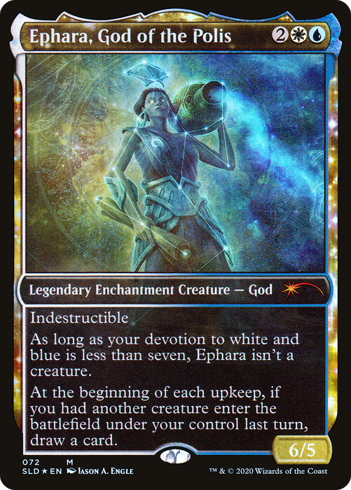 Ephara, God of the Polis (SLD-072) - mythic: (enchantment, Showcase) - Foil