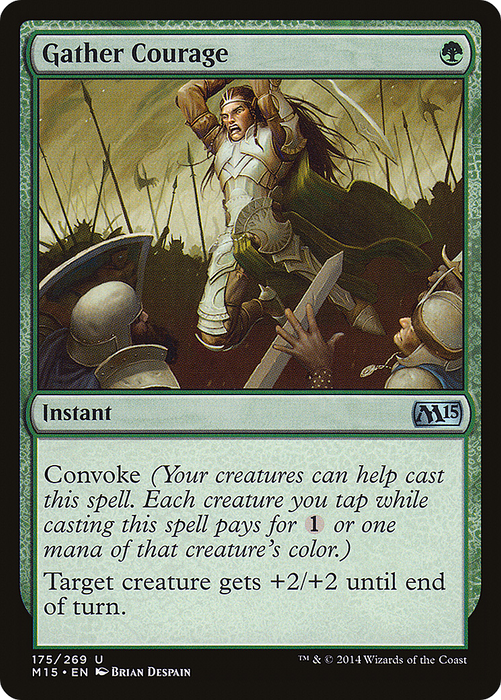 Gather Courage (M15-175) - uncommon
